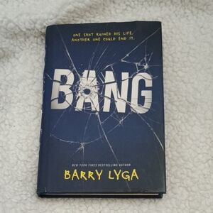Bang By Barry Lyga